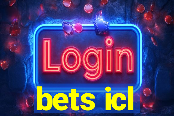 bets icl